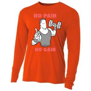 No Pain No Gain For Weightlifters Funny Gift Cooling Performance Long Sleeve Crew