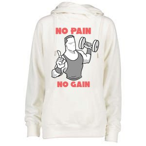 No Pain No Gain For Weightlifters Funny Gift Womens Funnel Neck Pullover Hood