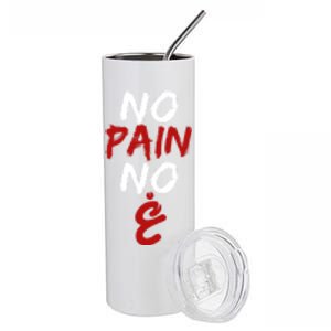 No Pain No Gain Funny Arabic Motivational Gym Meaningful Gift Stainless Steel Tumbler