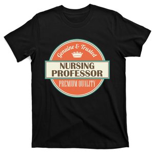 Nursing Professor T-Shirt