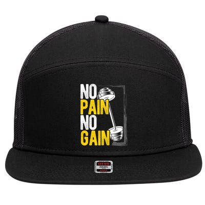 No Pain No Gain Workout Gym Lifting Gift 7 Panel Mesh Trucker Snapback Hat