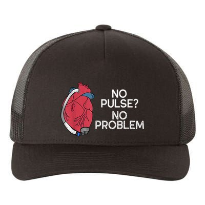 No Pulse No Problem Heartmate Lvad Heart Cvicu Yupoong Adult 5-Panel Trucker Hat