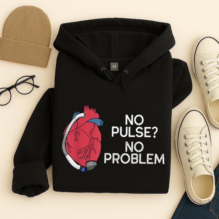 No Pulse No Problem Heartmate Lvad Heart Cvicu Hoodie