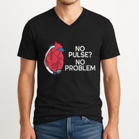 No Pulse No Problem Heartmate Lvad Heart Cvicu V-Neck T-Shirt