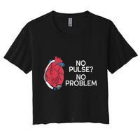 No Pulse No Problem Heartmate Lvad Heart Cvicu Crop Top