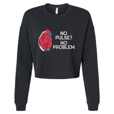 No Pulse No Problem Heartmate Lvad Heart Cvicu Cropped Pullover Crew
