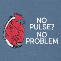 No Pulse No Problem Heartmate Lvad Heart Cvicu Garment-Dyed Sweatshirt