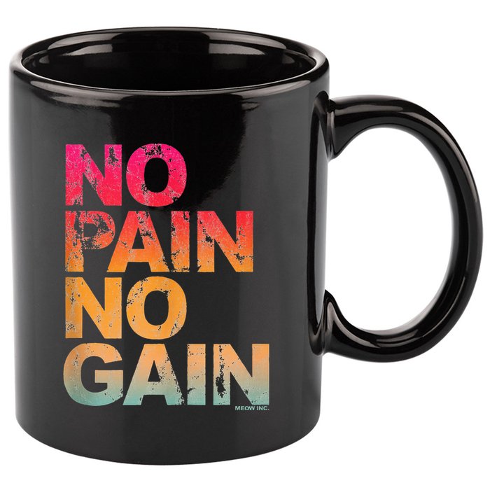 No Pain No Gain Motivation Workout Gym 11oz C Handle Ceramic Mug