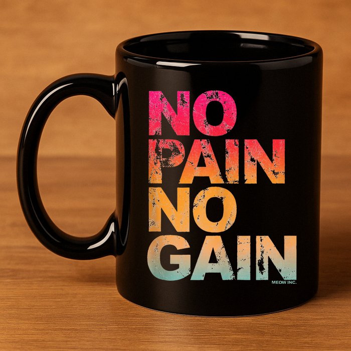 No Pain No Gain Motivation Workout Gym 11oz C Handle Ceramic Mug