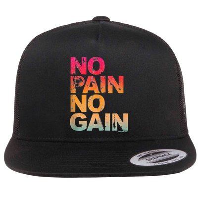No Pain No Gain Motivation Workout Gym Flatbill Hat