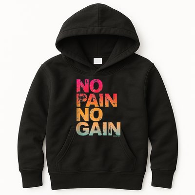 No Pain No Gain Motivation Workout Gym Kids Hoodie