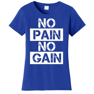 No Pain No Gain Beast Workout Muscular Gym Distressed Gift Women's T-Shirt