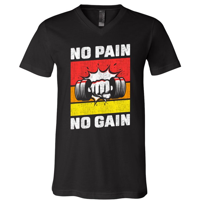 No Pain No Gain V-Neck T-Shirt