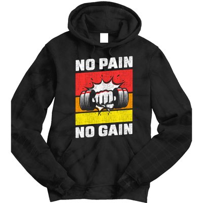 No Pain No Gain Tie Dye Hoodie