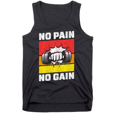 No Pain No Gain Tank Top