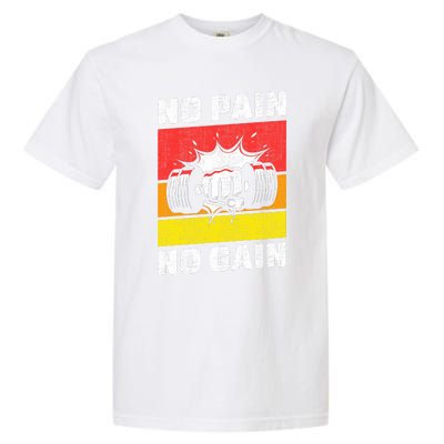 No Pain No Gain Garment-Dyed Heavyweight T-Shirt