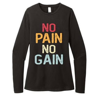 No Pain No Gain Gym Workout Fitness Training Gift Womens CVC Long Sleeve Shirt