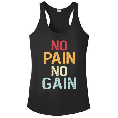 No Pain No Gain Gym Workout Fitness Training Gift Ladies PosiCharge Competitor Racerback Tank