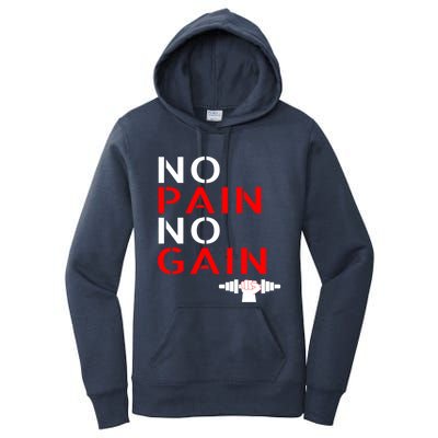 No Pain No Gain Cool Gift Motivation Gym Sweagift Women's Pullover Hoodie