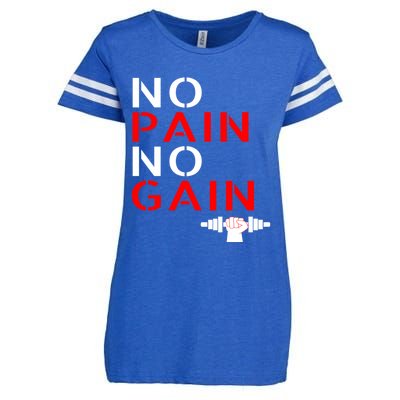 No Pain No Gain Cool Gift Motivation Gym Sweagift Enza Ladies Jersey Football T-Shirt