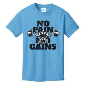 No Pain No Gains: Weightlifter Gym For Powerlifting Gift Kids T-Shirt