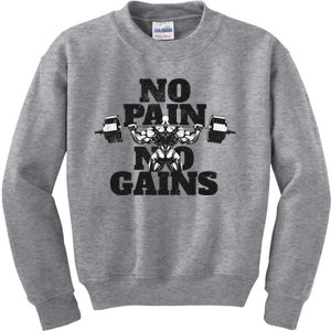 No Pain No Gains: Weightlifter Gym For Powerlifting Gift Kids Sweatshirt