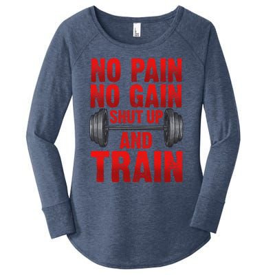 No Pain No Gain Shut Up And Train Workout Fitness Bodybuild Gift Women's Perfect Tri Tunic Long Sleeve Shirt