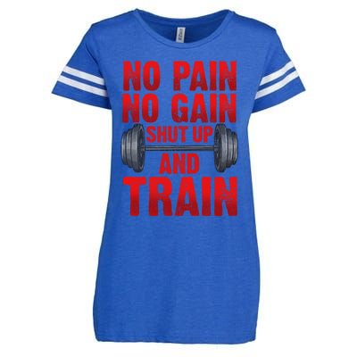 No Pain No Gain Shut Up And Train Workout Fitness Bodybuild Gift Enza Ladies Jersey Football T-Shirt