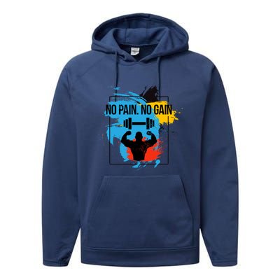 No Pain No Gain Funny Gift Performance Fleece Hoodie