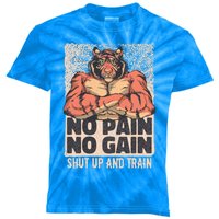 No Pain No Gain Shut Up And Train Funny Gym Motivation Cool Gift Kids Tie-Dye T-Shirt