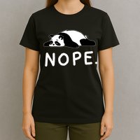 Nope Panda Not Today Funny Lazy Panda T-Shirt