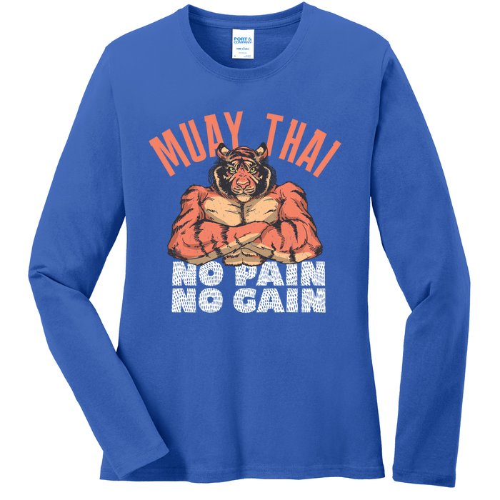 No Pain No Gain Funny Muay Thai Great Gift Ladies Long Sleeve Shirt