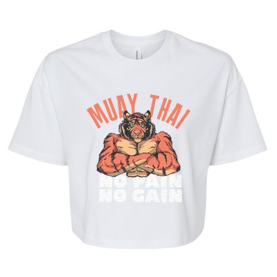 No Pain No Gain Funny Muay Thai Great Gift Bella+Canvas Jersey Crop Tee