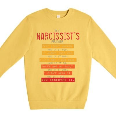 NarcissistS Prayer Narcissistic Abuse Awareness Survivor Premium Crewneck Sweatshirt