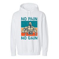 No Pain No Gain Garment-Dyed Fleece Hoodie