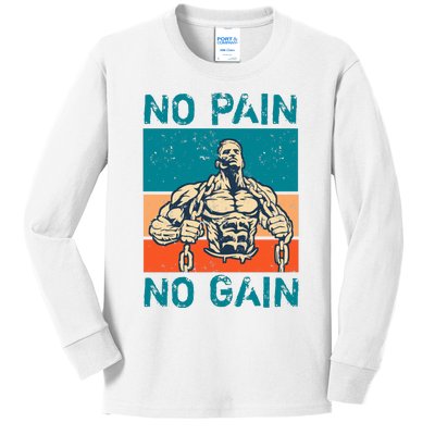 No Pain No Gain Kids Long Sleeve Shirt