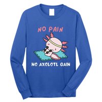 No Pain No Axolotl Gain Cute Axolotl Workout Fitness Lover Long Sleeve Shirt