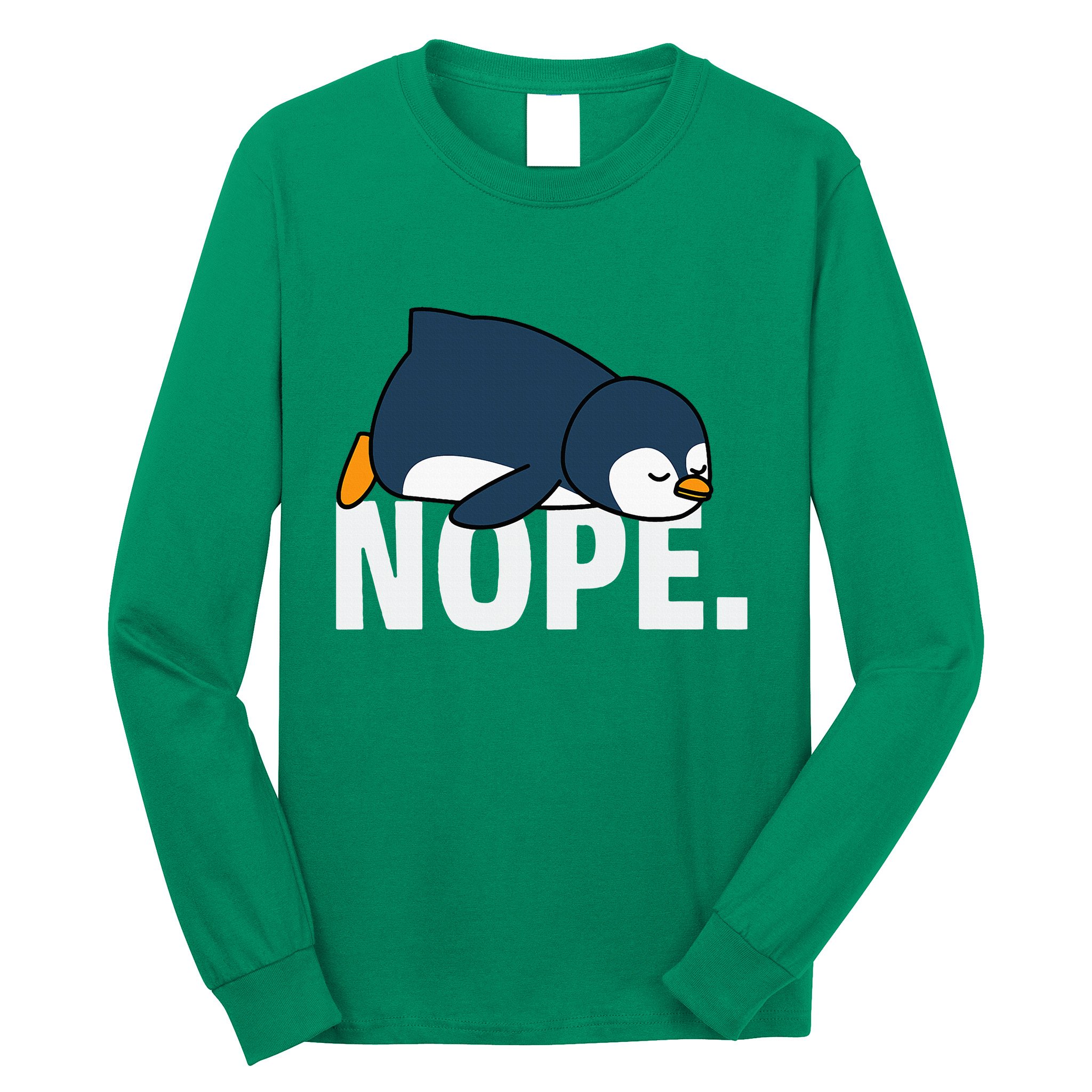 Nope Penguin Long Sleeve Shirt