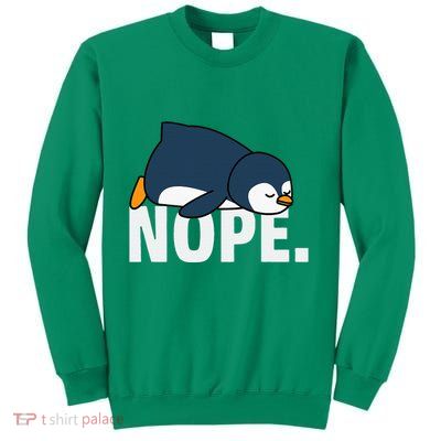 Nope Penguin Sweatshirt