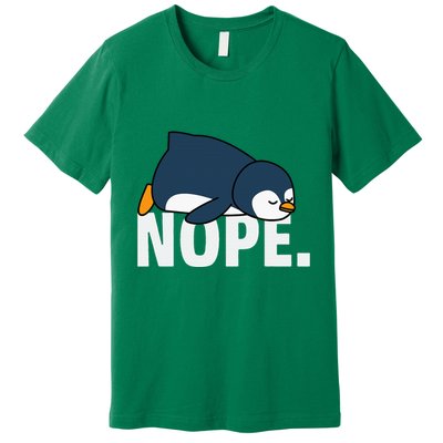 Nope Penguin Premium T-Shirt