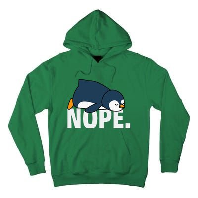 Nope Penguin Tall Hoodie