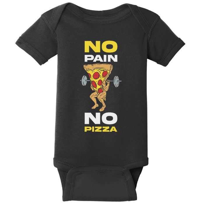 No Pain No Pizza Baby Bodysuit