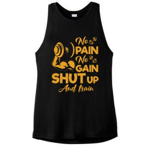 No Pain No Gain Shut Up And Train Motivation Gift Ladies PosiCharge Tri-Blend Wicking Tank