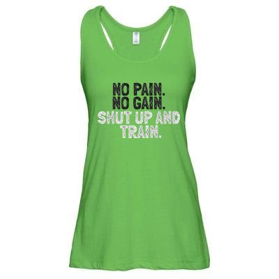 No Pain No Gain Shut Up And Train Gift Ladies Essential Flowy Tank