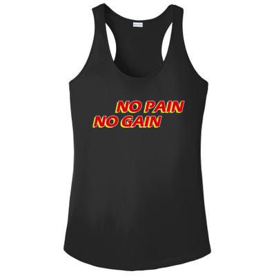 No Pain No Gain Gift Ladies PosiCharge Competitor Racerback Tank