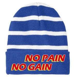 No Pain No Gain Gift Striped Beanie with Solid Band