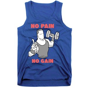 No Pain No Gain For Weightlifters Cute Gift Tank Top