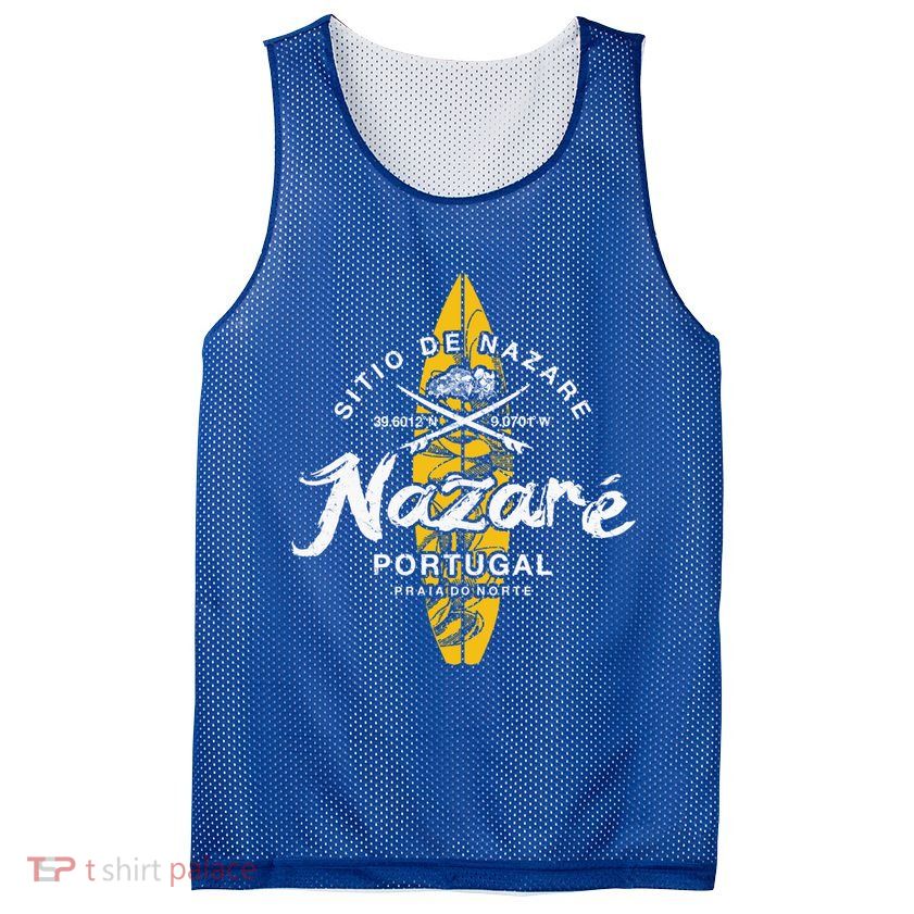 Nazare Portugal Praia Do Norte Vintage Surfing Great Gift Mesh Reversible Basketball Jersey Tank