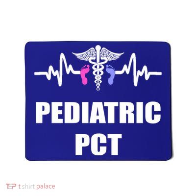 Nicu Pediatric Patient Care Technician Pct Feet Design Meaningful Gift Mousepad