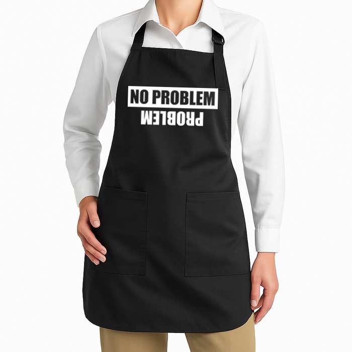 No Problem Problem Full-Length Apron With Pockets